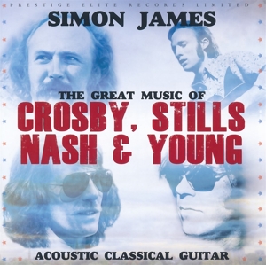 The Great Music of Crosby, Stills, Nash & Young