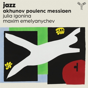 Jazz - Akhunov, Poulenc, Messiaen