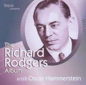 The Richard Rodgers Album - With Oscar Hammerstein