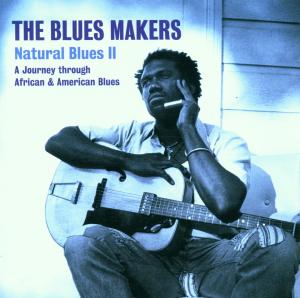 The Blues Makers - Natural Blues 2