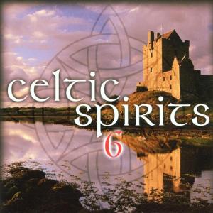 Vol.6- Celtic Spirits -