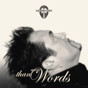 More Than Words -