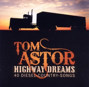 Highway Dreams -40 Diesel - Country - Songs