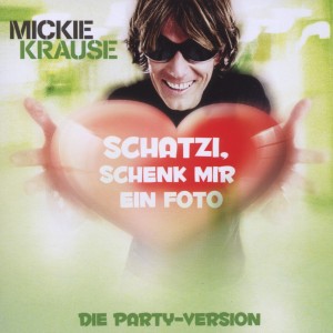 Schatzi Schenk Mir Ein Foto (Party Remix 2011