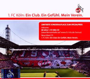 1. FC Köln:Ein Club. Ein Gefühl. Mein Verein