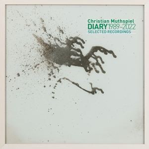 Diary - Selected Recordings 1989-2022