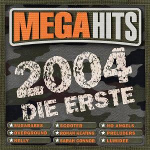 Mega Hits 2004- Die Erste