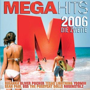 Megahits 2006- Die Zweite
