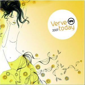 Verve Today 2007-