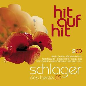 Hit Auf Hit Schlager - Das Beste 2005