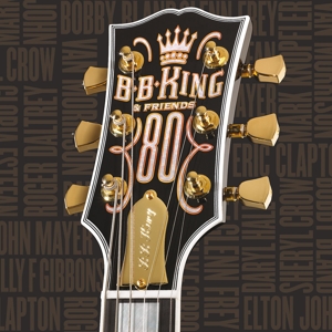 B. B. King & Friends -80