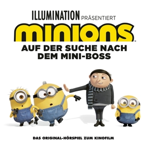 Minions 2- Das Original - Hörspiel Zum Kinofilm