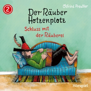 02: Räuber Hotzenplotz - Schluss Mit Der Räuberei