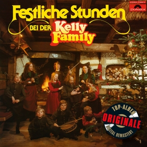 Festliche Stunden Bei Der Kelly Family (Originale)