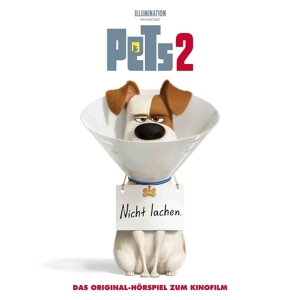 Pets 2- Das Original - Hörspiel Zum Kinofilm