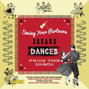Swing Your Partners Square Dances From The 1940s