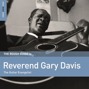 The Rough Guide To Reverend Gary Davis: The Guitar