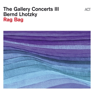 The Gallery Concerts III - Rag Bag (Digipak)