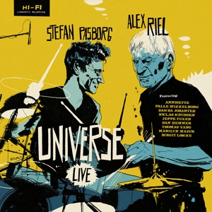 Alex Riel & Stefan Pasborg Universe, Live