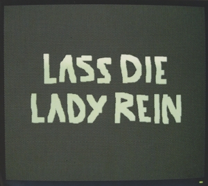 Lass Die Lady Rein