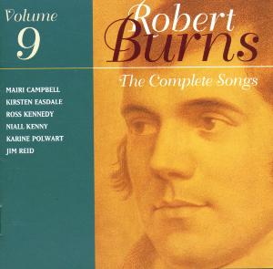 The Complete Songs of Robert Burns Vol.09