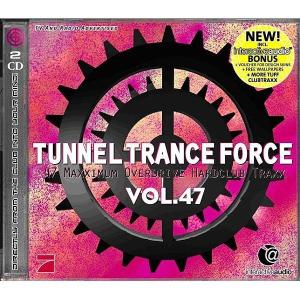 Tunnel Trance Force Vol.47