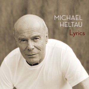 Michael Heltau - Lyrics mit Musik - Zitaten
