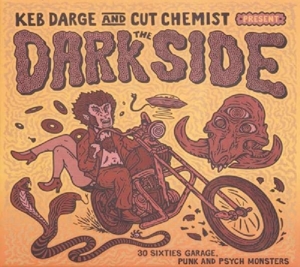Dark Side -30 Sixties Garage Punk And Psyche Mons
