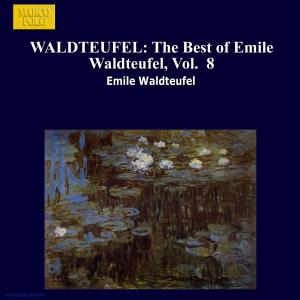 The Best Of Waldteufel Vol.8