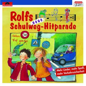 Rolfs Neue Schulweg - Hitparade