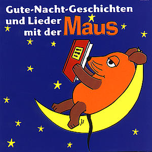 XMaus: Gute - Nacht - Gesch. u. L.