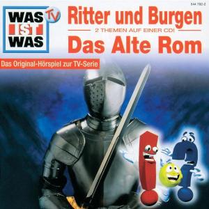 Folge 04: Ritter & Burgen / Das Alte Rom