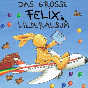 Das Große Felix - Liederalbum