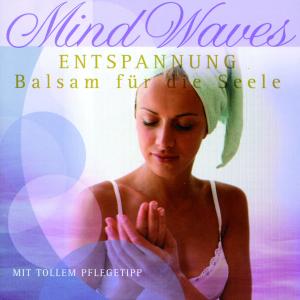 Mind Waves - Entspannung & Bal