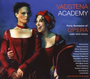 Vadstena Academy -40 Jahre Oper