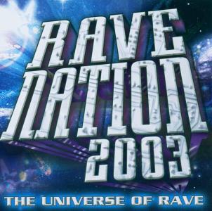 Rave Nation 2003