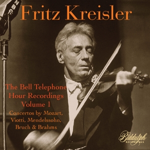Kreisler - The Bell Telephone Recordings: Vol.1