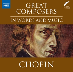Great Composers in Word and Music: Chopin