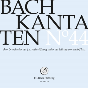 Bach Kantaten N°44
