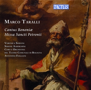Taralli: Cantus Bononiae / Missa Sancti Petronii