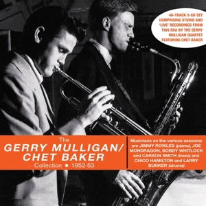 Gerry Mulligan / Chet Baker Collection 1952-53