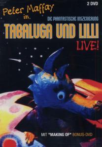 Tabaluga und Lilli - Live!