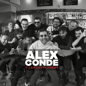 Alex Conde y los Indultados