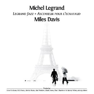 Legrand Jazz & Ascenseur Pour L'Echafaud