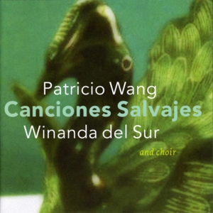 Canciones Salvajes (Pablo Neruda)