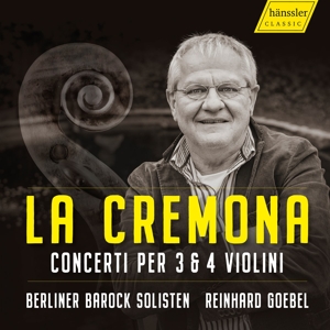 La Cremona - Concerti per 3 & 4 Violini