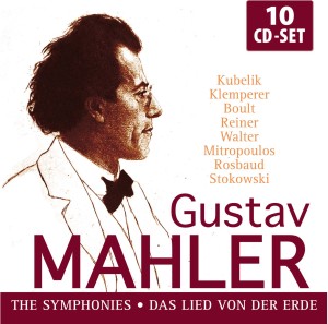 Mahler: The Symphonies & Das Lied von der Erde
