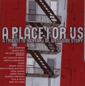 A Place For Us - A Tribute 50 Years West Side Story
