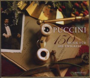 Puccini 150- Musik für die Ewigkeit