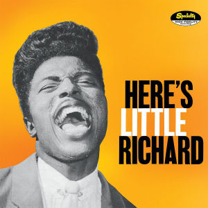 Here's Little Richard (Remastered & Expanded)